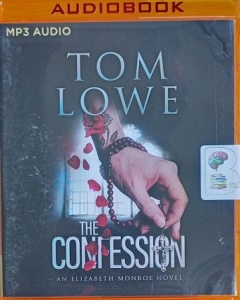 The Confession written by Tom Lowe performed by Eliza Foss on MP3 CD (Unabridged)